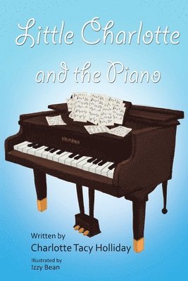 Little Charlotte and the Piano 1