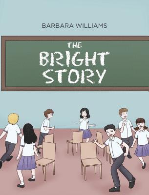 Barbara Williams - Bright Story, Inbunden