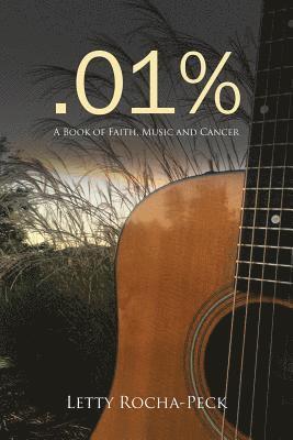 Letty Rocha-Peck - .01%, Häftad