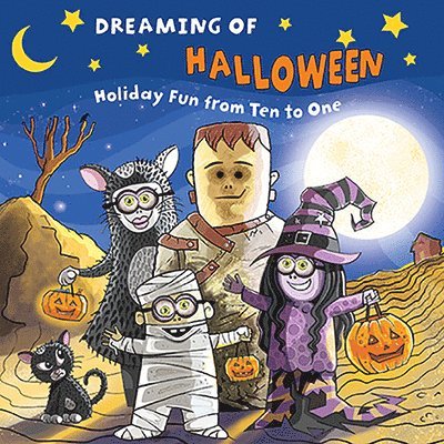 Dreaming of Halloween: Holiday Fun from Ten to One