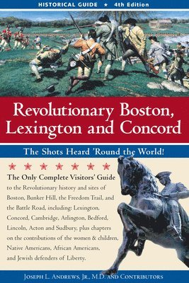 Revolutionary Boston, Lexington, and Concord 1