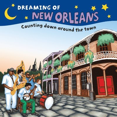 Everin Gretchen - Dreaming of New Orleans: Counting Down Around the Town, Kartonnage