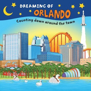 bokomslag Dreaming of Orlando: Counting Down Around the Town