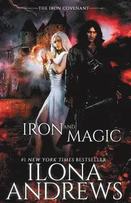 Ilona Andrews - Iron and Magic, Häftad. Tillgänglighet: Lägg i varukorg