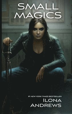 Ilona Andrews - Small Magics, Inbunden
