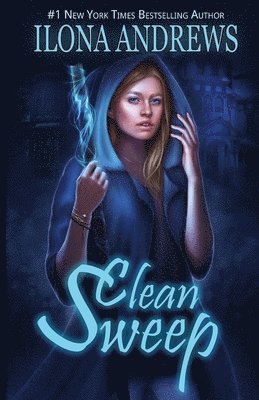 Ilona Andrews - Clean Sweep, Häftad