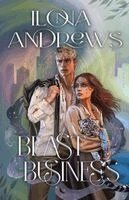 Ilona Andrews - Beast Business, Häftad
