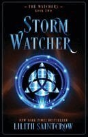 Lilith Saintcrow - Storm Watcher, Häftad