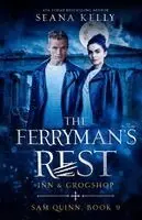 Seana Kelly - Ferryman's Rest Inn & Grogshop, Häftad. Tillgänglighet: Lägg i varukorg
