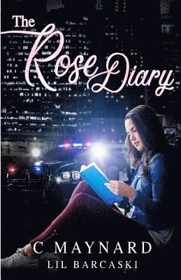 The Rose Diary 1