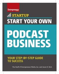 bokomslag Start Your Own Podcast Business