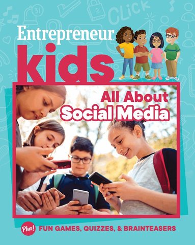 The Staff of Entrepreneur Media - Entrepreneur Kids: All About Social Media, Häftad