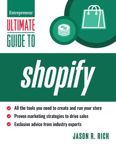 Jason R. Rich - Ultimate Guide to Shopify, Häftad