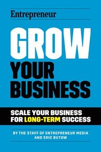 bokomslag Grow Your Business
