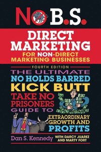 bokomslag No B.s. Direct Marketing