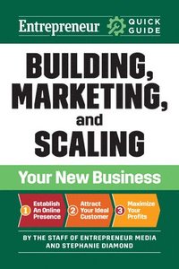 bokomslag Entrepreneur Quick Guide: Building, Marketing, and Scaling Your New Business