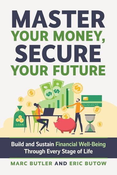 Marc Butler, Eric Butow - Complete Guide to Financial Well-Being, Häftad