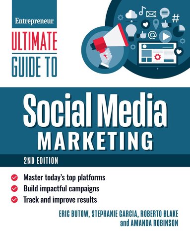 Eric Butow, Stephanie Garcia, Roberto Blake, Amanda Robinson - Ultimate Guide to Social Media Marketing, Häftad