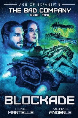 Craig Martelle, Michael Anderle - Blockade, Häftad