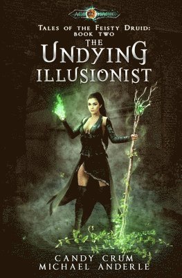 Candy Crum, Michael Anderle - Undying Illusionist, Häftad