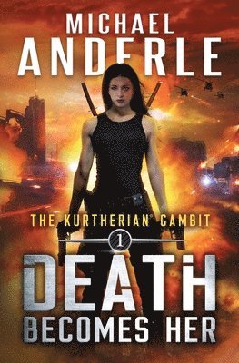 Michael Anderle - Death Becomes Her, Häftad