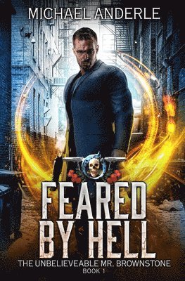 Michael Anderle - Feared by Hell, Häftad