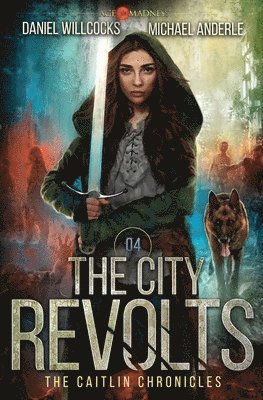 bokomslag The City Revolts