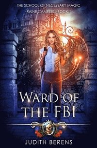 bokomslag Ward Of The FBI