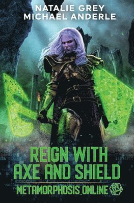 Reign With Axe And Shield
