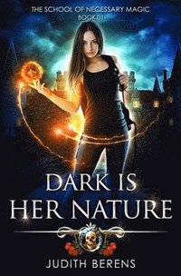 bokomslag Dark Is Her Nature