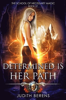 Martha Carr, Michael Anderle, Judith Berens - Determined Is Her Path, Häftad