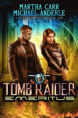 Martha Carr, Michael Anderle - Tomb Raider Emeritus, Häftad