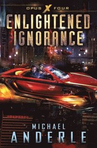 bokomslag Enlightened Ignorance