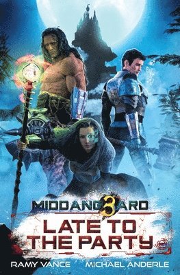 Michael Anderle, Ramy Vance - Late To The Party, Häftad