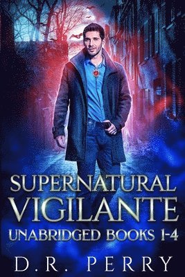 D R Perry - Supernatural Vigilante, Häftad