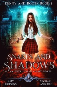 bokomslag Snakes and Shadows