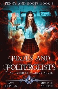 bokomslag Pixels And Poltergeists