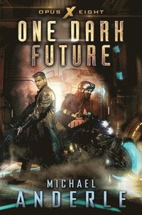 bokomslag One Dark Future