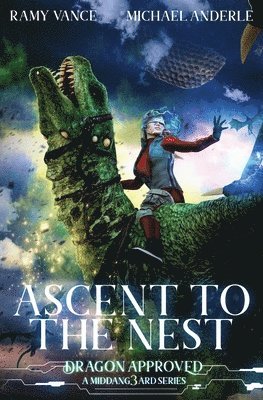 Michael Anderle, Ramy Vance - Ascent To The Nest, Häftad