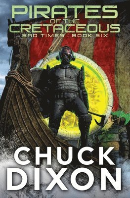 Chuck Dixon - Pirates of the Cretaceous, Häftad