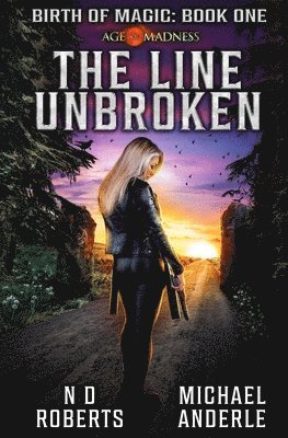 Michael Anderle, N D Roberts, N. D. Roberts, N.D. Roberts - Line Unbroken, Häftad
