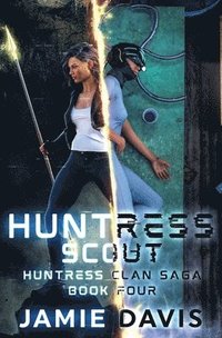 bokomslag Huntress Scout