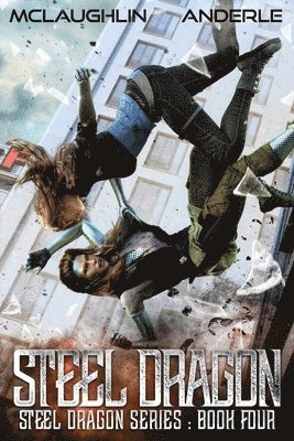 Kevin McLaughlin, Michael Anderle - Steel Dragon 4, Häftad