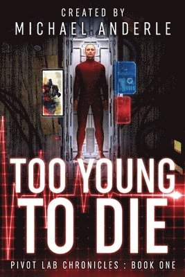 Too Young to Die 1