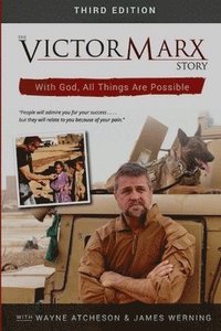 bokomslag The Victor Marx Story 3rd Edition