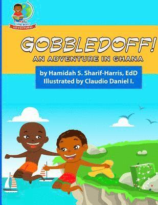 bokomslag Goobledoff!: An Adventure in Ghana