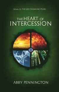 bokomslag The Heart of Intercession