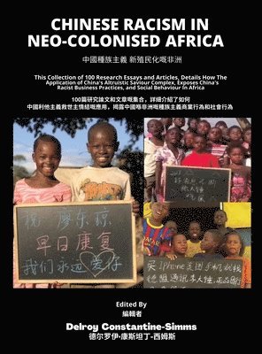 Chinese Racism in Neo-Colonised Africa 1