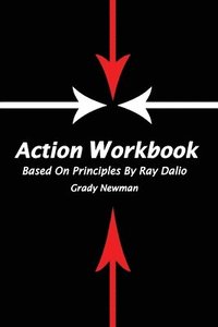 bokomslag Action Workbook Based On Principles By Ray Dalio