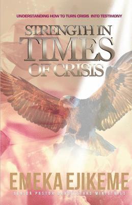 Strength in times of crisis 1